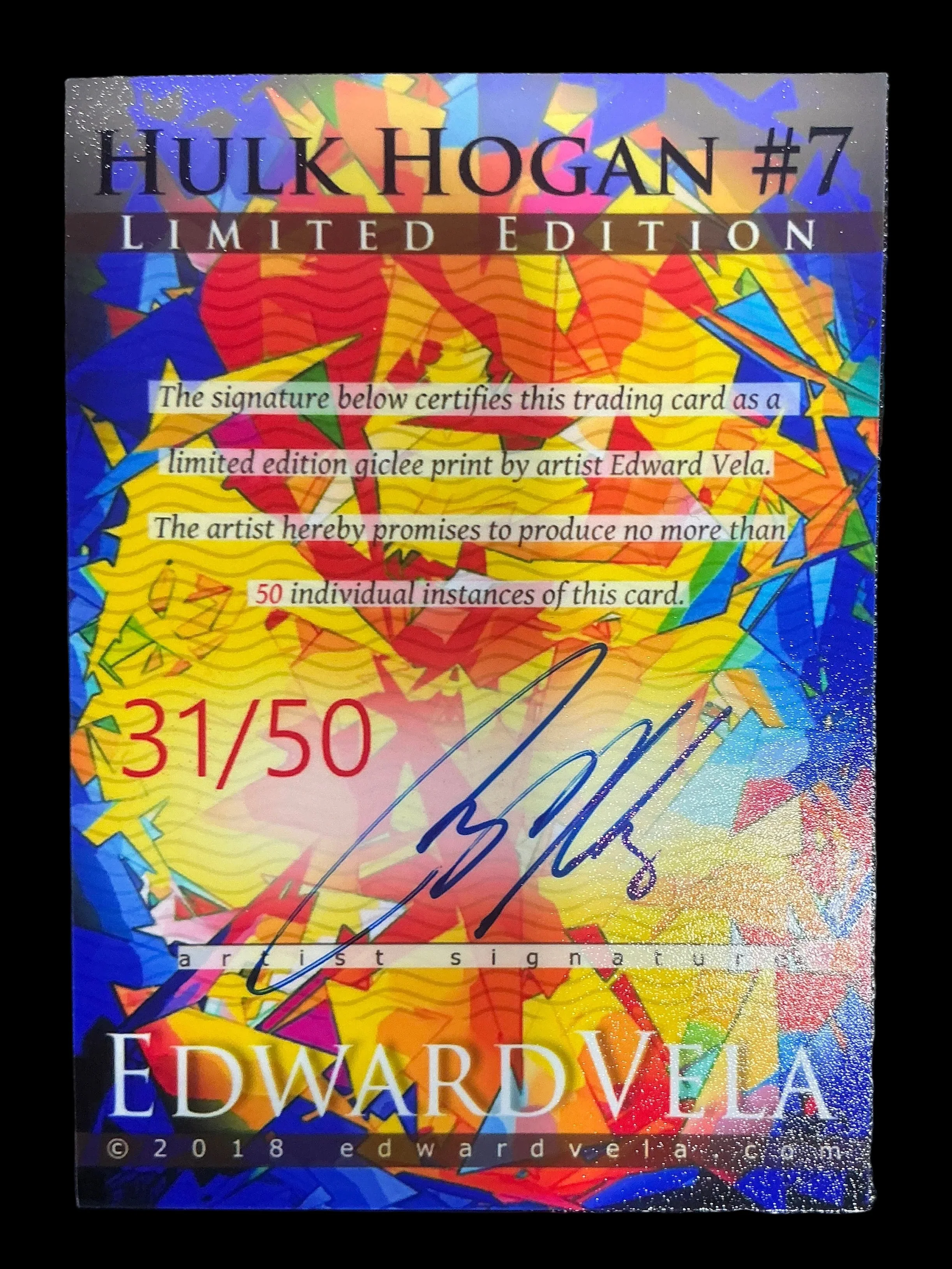 Edward Vela Hulk Hogan #7 31/50 Trading Card - Image 2