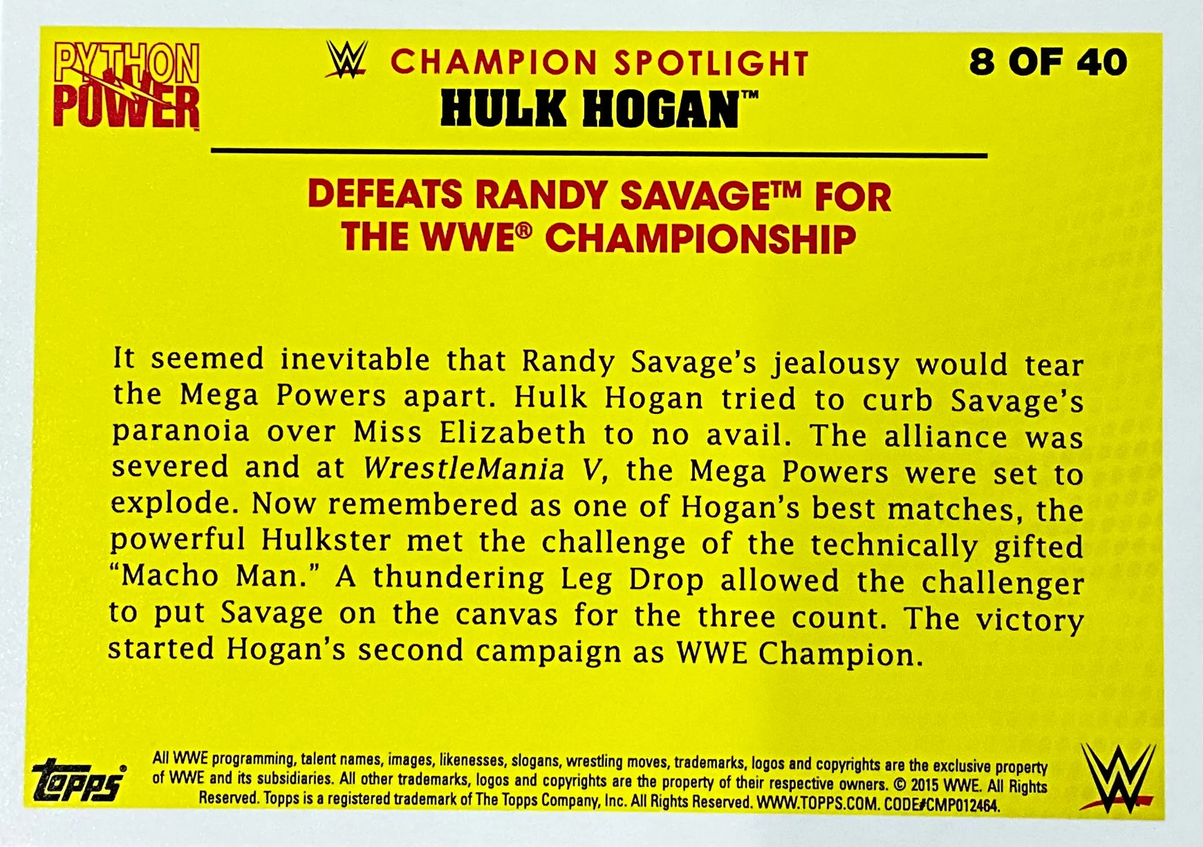 Topps Hulk Hogan Defeats Randy Savage 8 of 40 Trading Card - Image 2